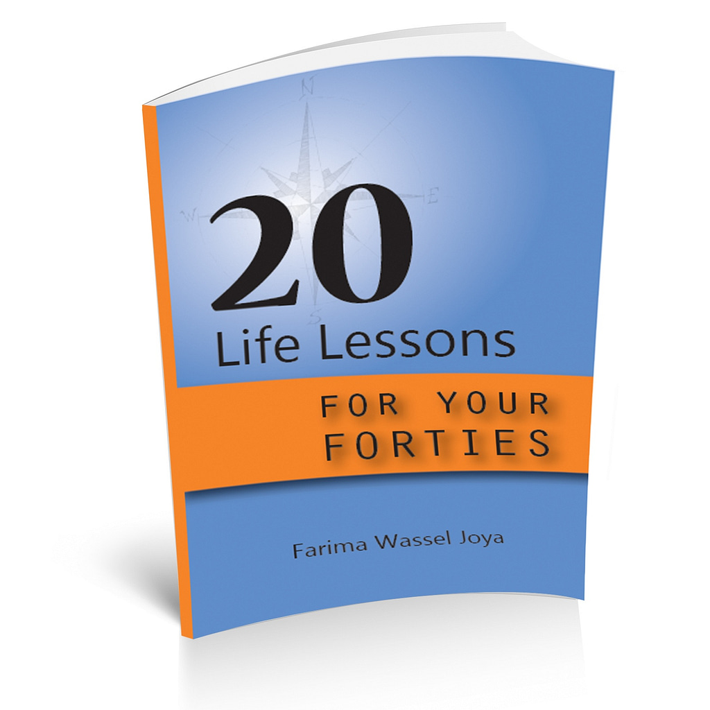 20 life lessons for forties self help book by farima wassel joya